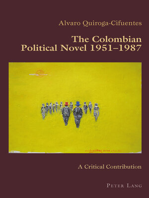 cover image of The Colombian Political Novel 1951–1987
